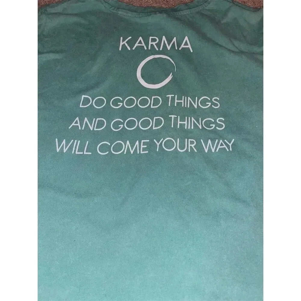 Karma Unisex XL Teal Graphic T-Shirt Inspirational Quote Design - Picture 2 of 8